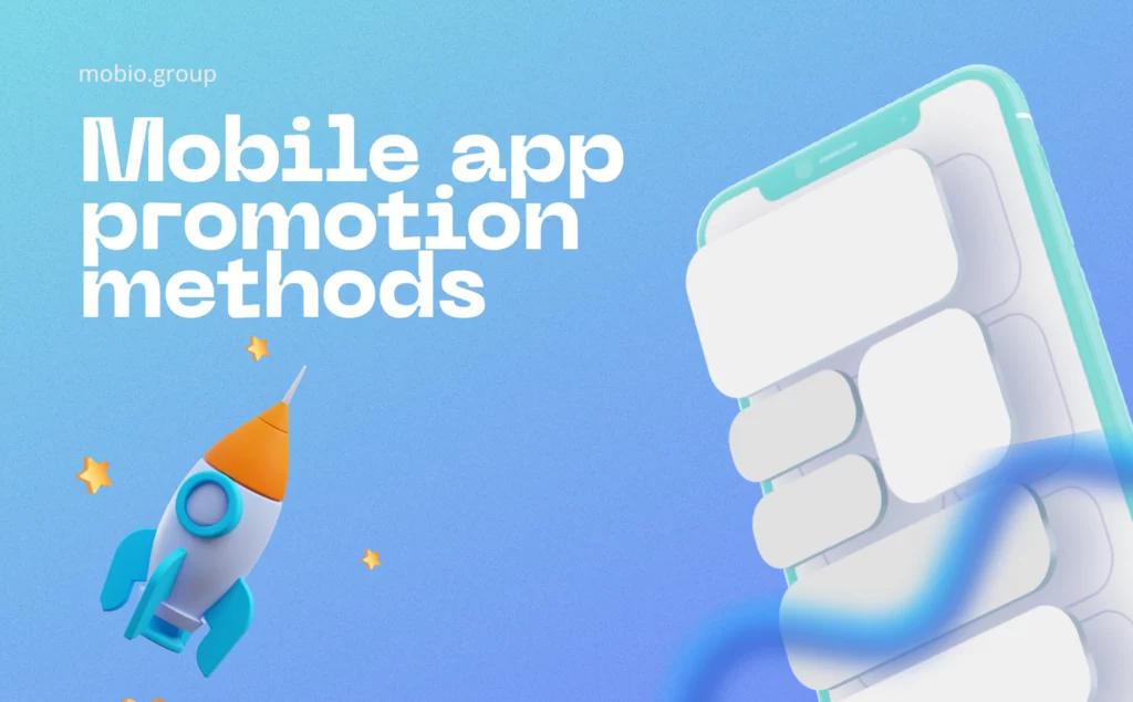 Mobile app promotion methods