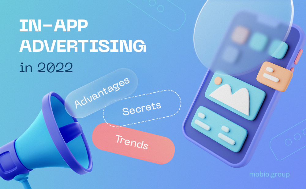 In-app advertising insights 2022 